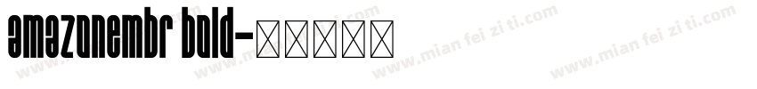 amazonembr bold字体转换
